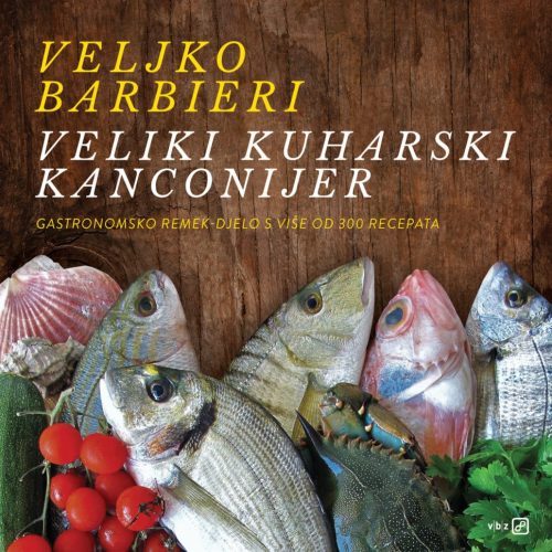Veliki kuharski kanconijer: Tamo gdje se susreću povijest, mit i kuhača – Dalmacija na pijatu